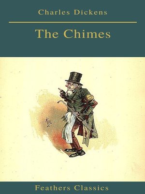 cover image of The Chimes (Best Navigation, Active TOC)(Feathers Classics)
